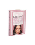 The Lash Bible: Beginner Training Manual